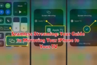 Seamless Streaming: Your Guide to Mirroring Your iPhone to Your TV