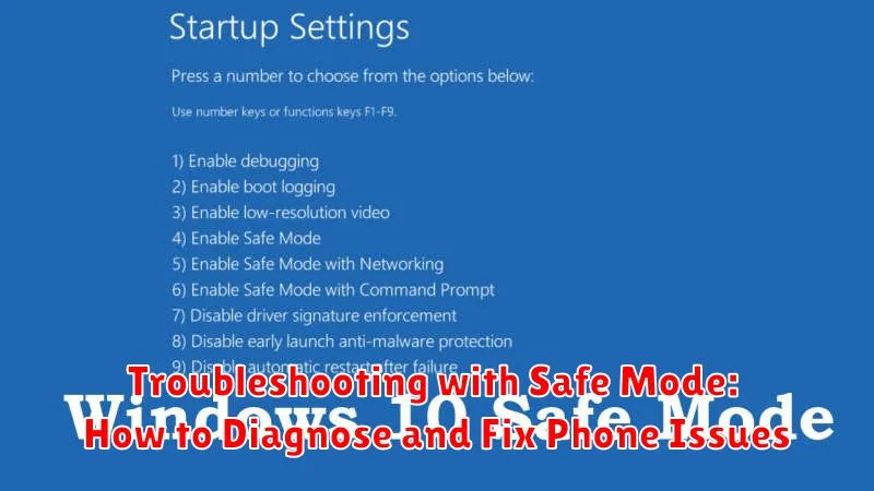 Troubleshooting with Safe Mode: How to Diagnose and Fix Phone Issues