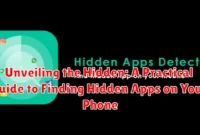 Unveiling the Hidden: A Practical Guide to Finding Hidden Apps on Your Phone
